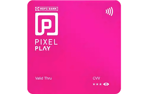 HDFC Bank Pixel Play Credit Card