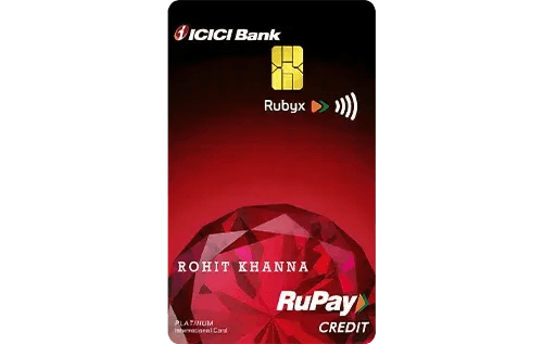 ICICI Bank Rubyx Credit Card