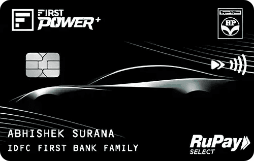 IDFC HPCL First Power Plus Credit Card