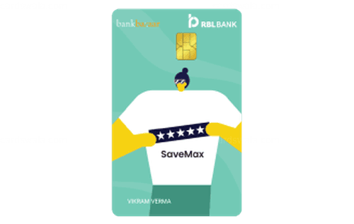 RBL Bankbazaar SaveMax Credit Card