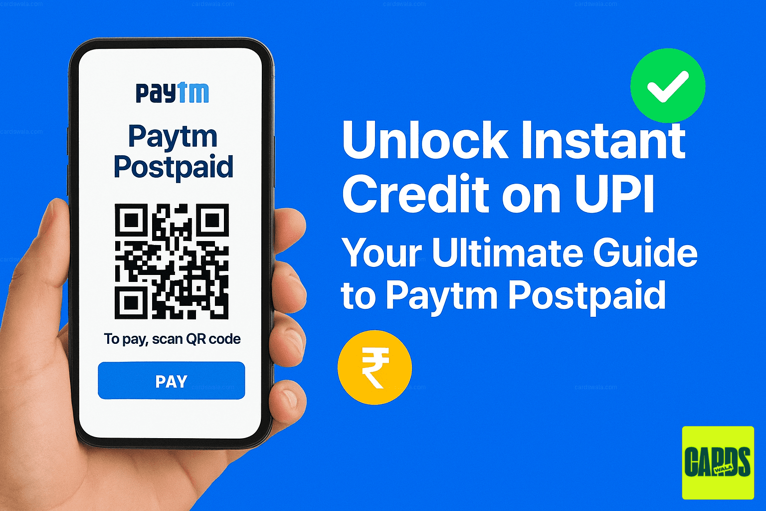 A smartphone displaying the Paytm app with the 'Paytm Postpaid' option selected for a UPI QR code payment. A smartphone displaying the Paytm app with the 'Paytm Postpaid' option selected for a UPI QR code payment.