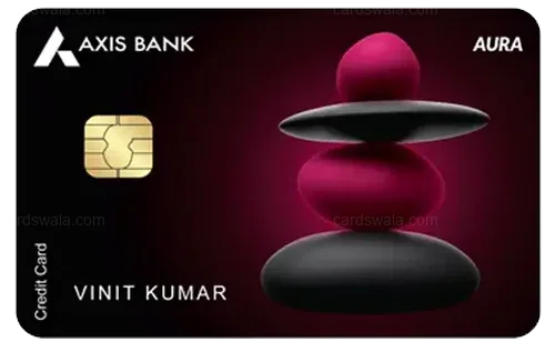 ஆக்சிஸ் பேங்க் ஆரா கிரெடிட் கார்டு ஆக்சிஸ் பேங்க் ஆரா கிரெடிட் கார்டு கிரெடிட் கார்டு வடிவமைப்பு