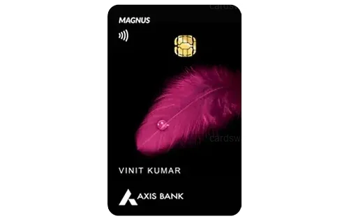 Axis Bank Magnus Credit Card