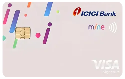 ICICI Bank Mine Credit Card credit card